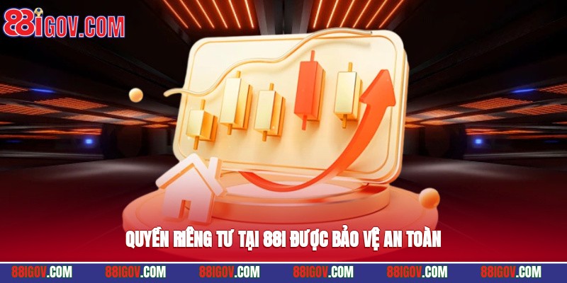 Quyền riêng tư tại 88i được bảo vệ an toàn