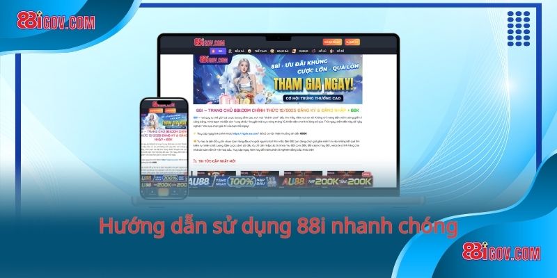 Hướng dẫn sử dụng 88i nhanh chóng